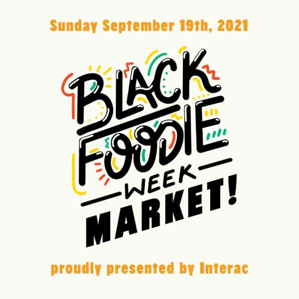 The BLACK FOODIE Week Market