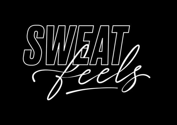 Sweat Feels