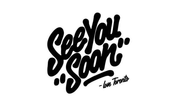 See You Soon Toronto